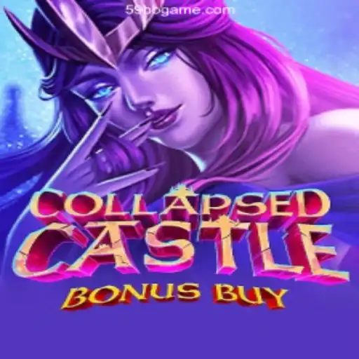 Exploring CollapsedCastleBonusBuy: The Thrilling New Addition to the 59BB Game Official Experience