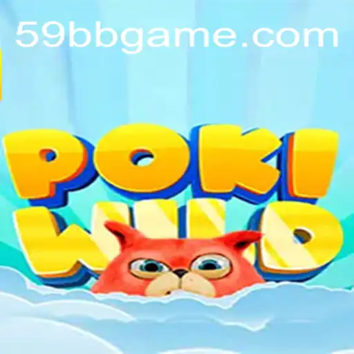 Exploring PokiWild: A Thrilling Adventure in the 59BB Game Oficial 💯️
